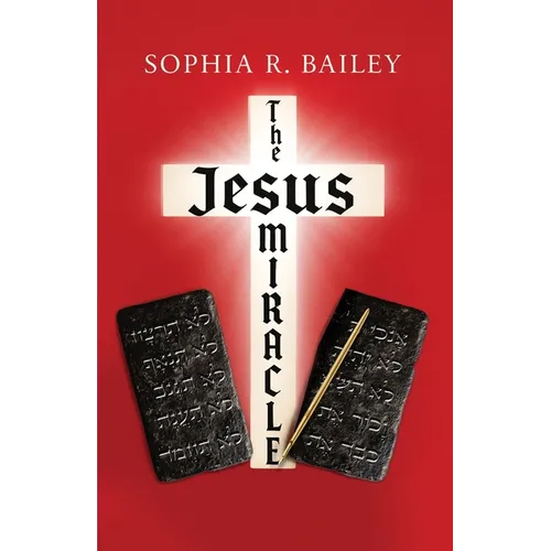 The Jesus Miracle