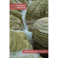 Why Psychology Needs Theology