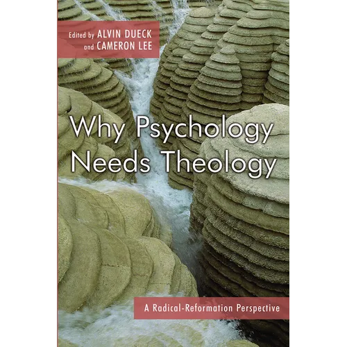 Why Psychology Needs Theology