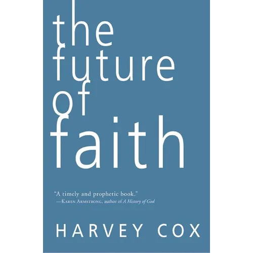 The Future of Faith
