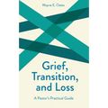 Grief, Transition, and Loss