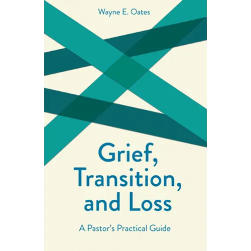 Grief, Transition, and Loss