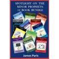 Spotlight On The Minor Prophets: 12 Book Bundle