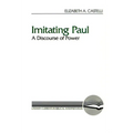 Imitating Paul: A Discourse of Power