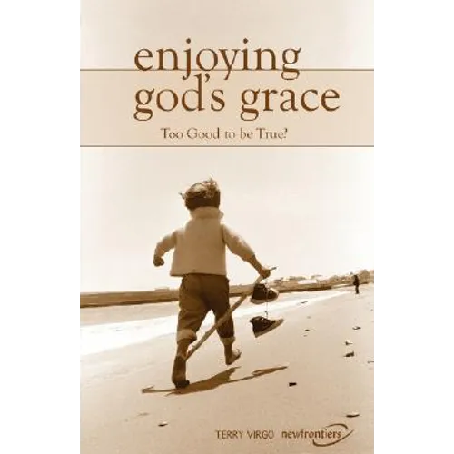 Enjoying God's Grace