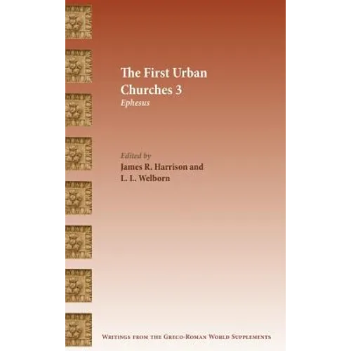 The First Urban Churches 3: Ephesus