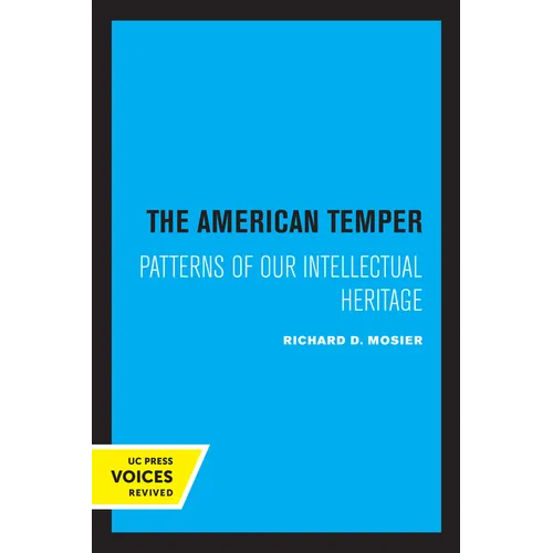 The American Temper: Patterns of Our Intellectual Heritage