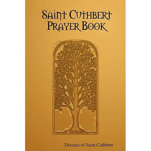 Saint Cuthbert Prayer Book