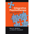 Integrative Psychotherapy: Toward a Comprehensive Christian Approach