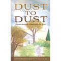 Dust to Dust: Human Bodies Composed of Dust