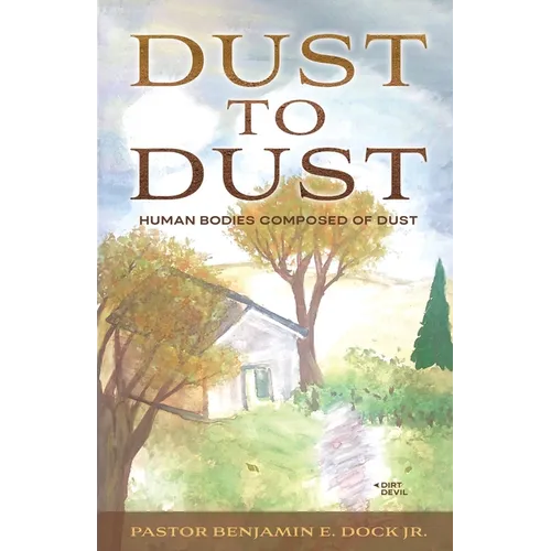 Dust to Dust: Human Bodies Composed of Dust