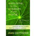Welcome to the Wisdom of the World and Its Meaning for You