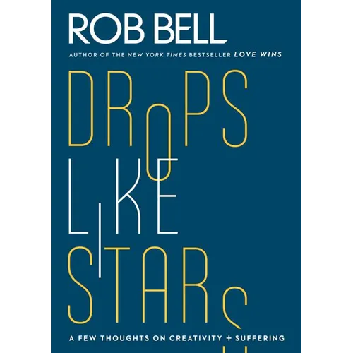 Drops Like Stars