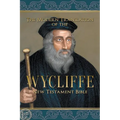 The Modern Translation of the Wycliffe New Testament Bible