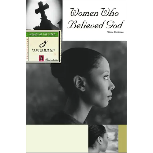 Women Who Believed God
