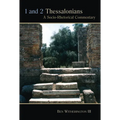 1 and 2 Thessalonians: A Socio-Rhetorical Commentary