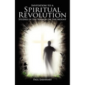 Invitation to a Spiritual Revolution: Studies in the Sermon on the Mount