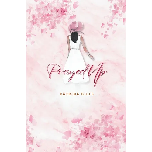 Prayed Up