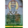 On the Incarnation of the Word of God (Hardcover)