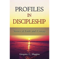 Profiles in Discipleship