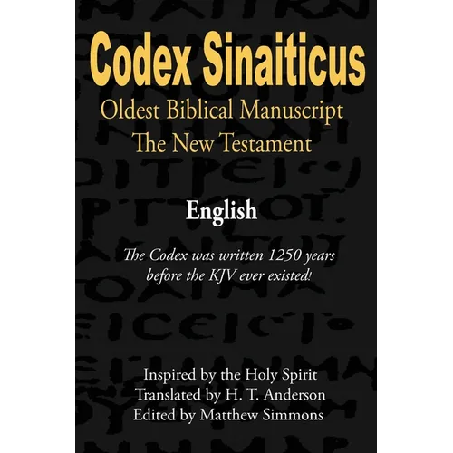 Codex Sinaiticus: The Oldest Biblical Manuscript (English)