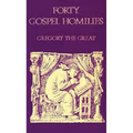 Forty Gospel Homilies: Volume 123