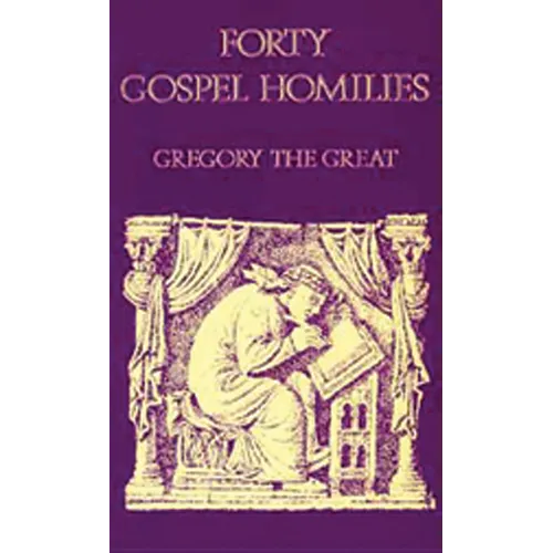 Forty Gospel Homilies: Volume 123