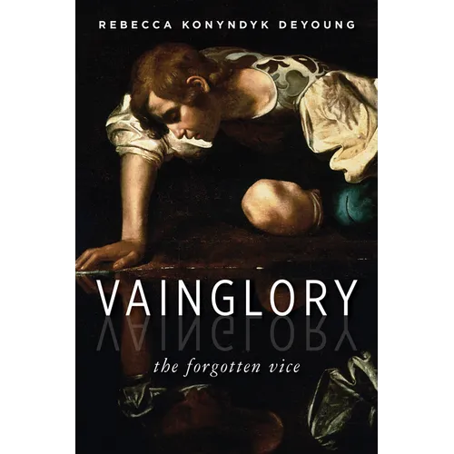 Vainglory: The Forgotten Vice