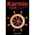 Karmic Cycle: The Chronic Consequence of Karmic-Bondage