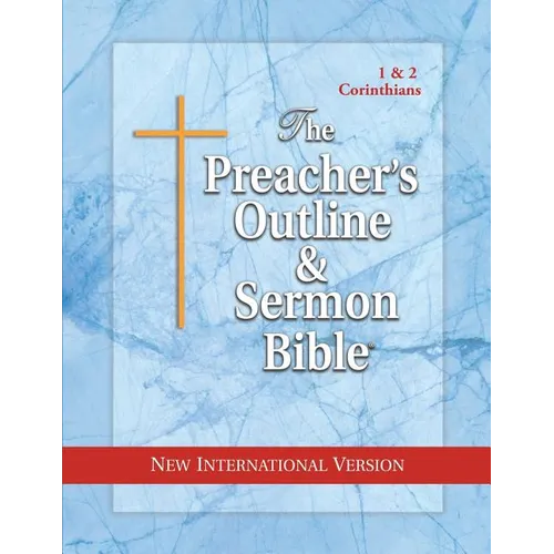 Preacher's Outline & Sermon Bible-NIV-1 & 2 Corinthians