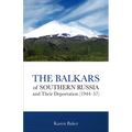 The Balkars of Southern Russia and Their Deportation (1944-57)