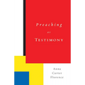 Preaching as Testimony
