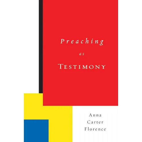 Preaching as Testimony