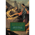 Healing in the New Testament