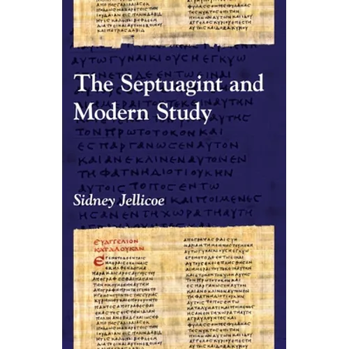 The Septuagint and Modern Study