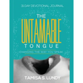The Untamable Tongue: Changing The Way You Speak