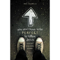 The You Don't Have to Be Perfect to Follow Jesus: A 30-Day Devotional Journal (Revised)
