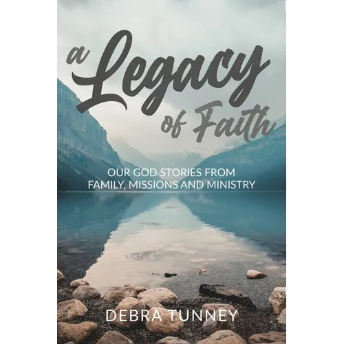 A Legacy of Faith