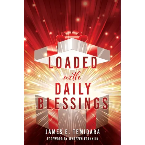 LOADED with DAILY BLESSINGS