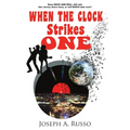 When The Clock Strikes One