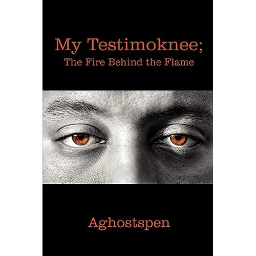 My Testimoknee; The Fire Behind the Flame
