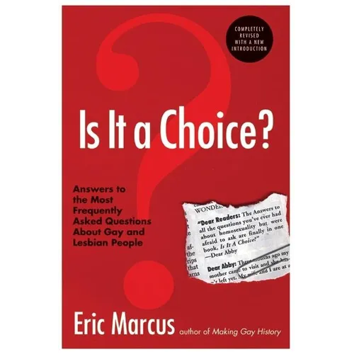 Is It a Choice? - 3rd Edition: Answers to the Most Frequently Asked Questions about Gay & Lesbian People