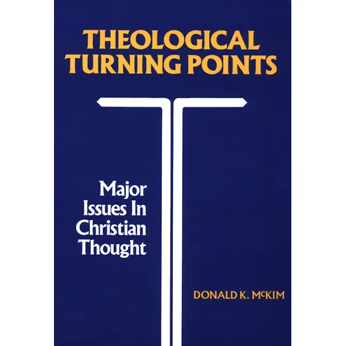 Theological Turning Points