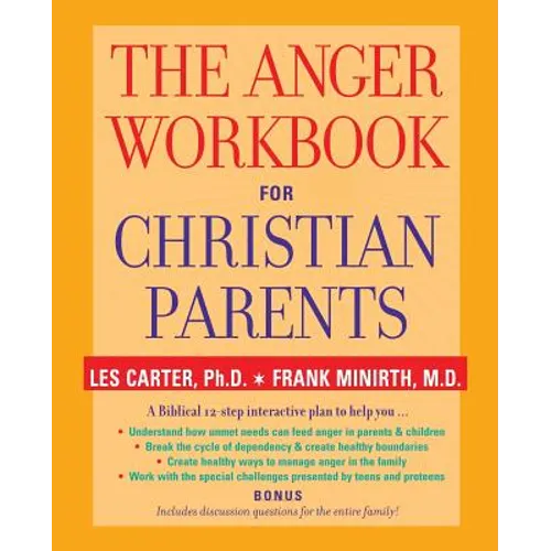 The Anger Workbook for Christian Parents