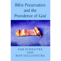 Bible Preservation and the Providence of God