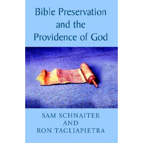 Bible Preservation and the Providence of God