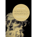 Perfectly Imperfect: Character Sketches from the New Testament