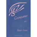 Cosmosophy: Cosmic Influences on the Human Being (Cw 207)