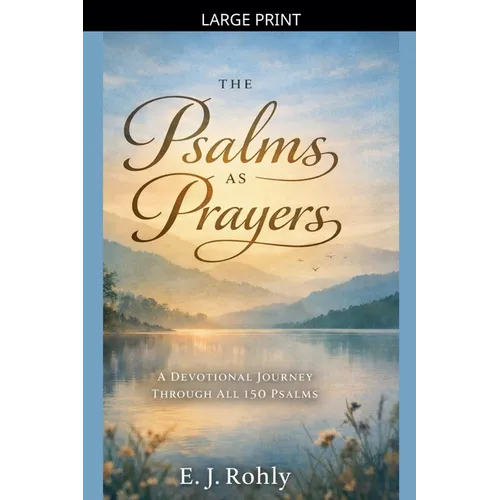 Psalms As Prayers