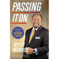 Passing It On: Growing Your Future Leaders
